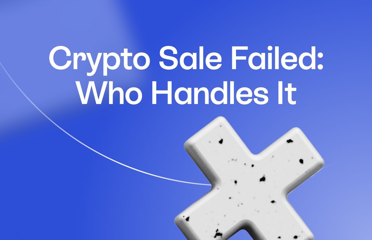 When a Crypto Sale Fails: Where the Money Goes and Who Handles It