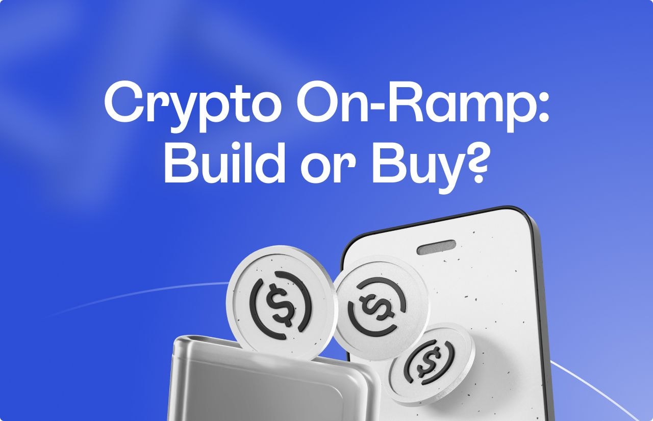 Build Your Own Crypto On-Ramp, or Use a Provider?
